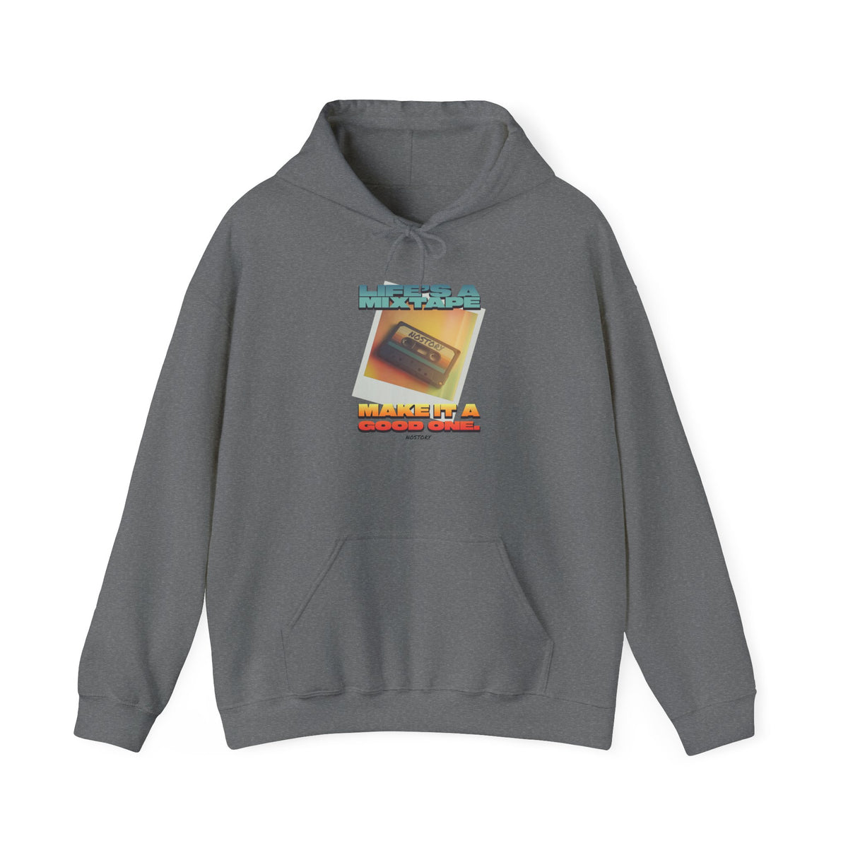 Life's A Mixtape - Make It A Good One Hoodie