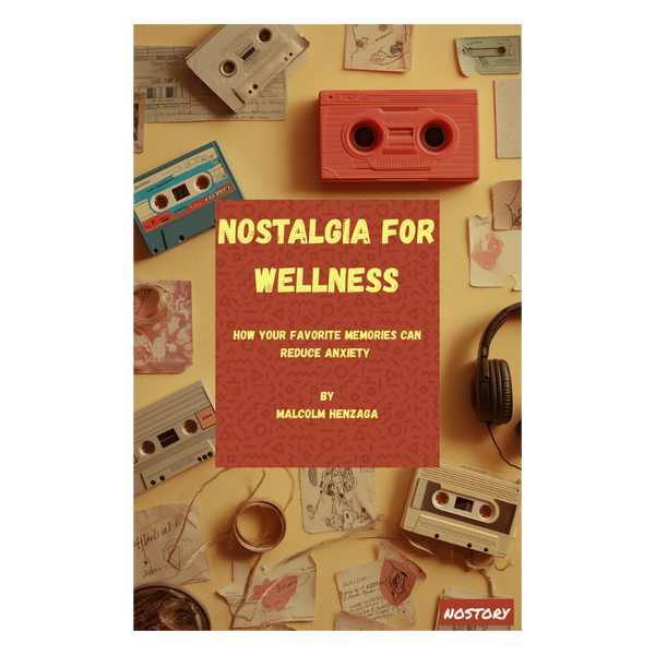 Nostalgia For Wellness