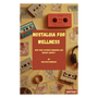 Nostalgia For Wellness